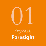 Keyword 01 Foresight